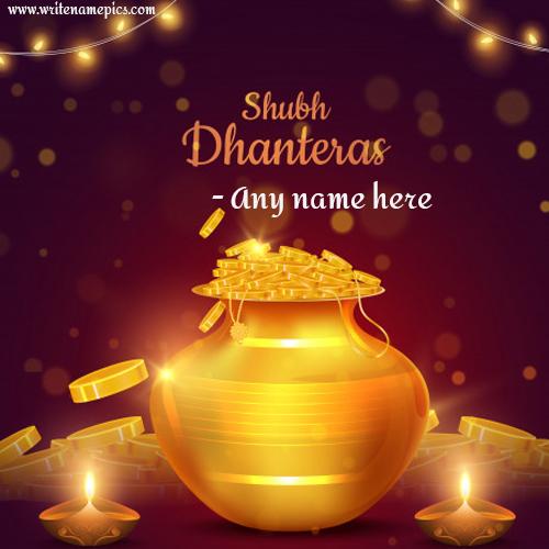 Happy Dhanteras Greetings Card with Name Online 
