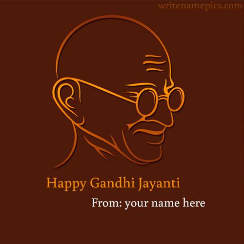 Happy gandhi Jayanti 2018 wishes card with name pic Happy gandhi Jayanti 2018 wishes card with name pic