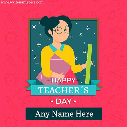 Happy teachers day card with name Pic