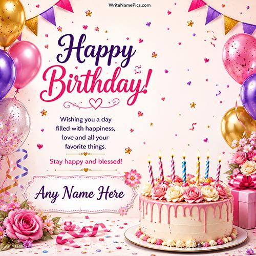 Make Online Happy Birthday Greetings Card with Name Edit Online Free