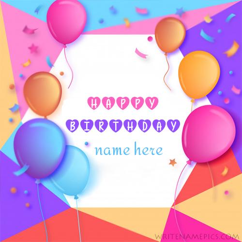 free birthday cards online edit with name pic