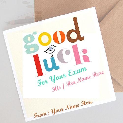 good luck wishes for exam with name editing
