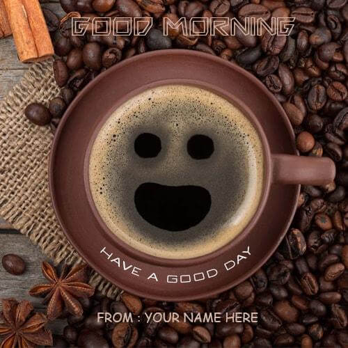 good morning with smiley face coffee cup images name