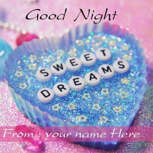 good night sweet dreams images with name edit
