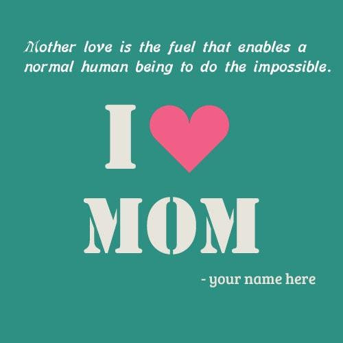 i love mom images names editing