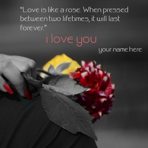 write name on love rose quotes images