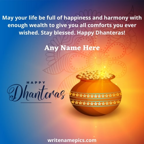 Generate happy Dhanteras Greeting 2021 with Name Pic