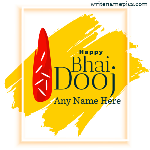 Happy Bhai Dooj Greetings card online free name Editor