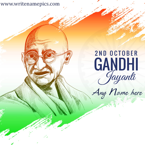 Happy Gandhi Jayanti Greet Card with Name editor