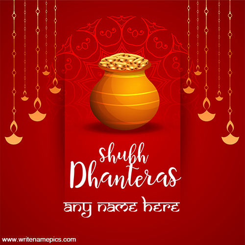 Personalized Dhanteras 2022 Greeting Card With Name Pic