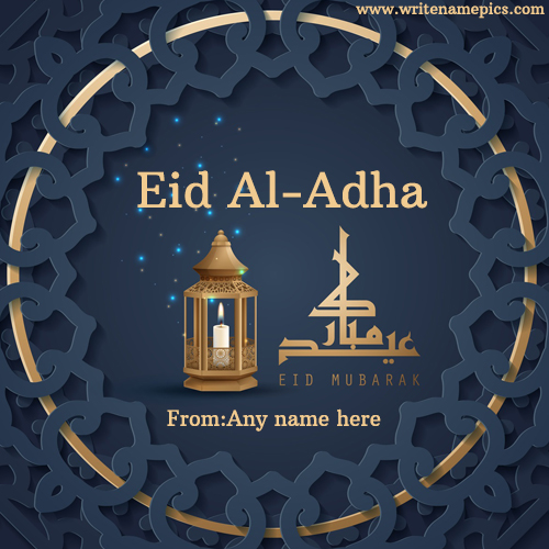 eid al adha greeting cards pictures with name edit
