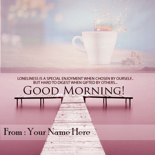 good morning wishes quotes with name editor