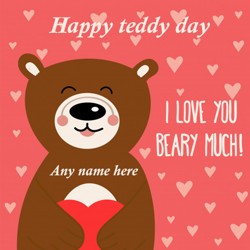 happy teddy deay wishes card with name images