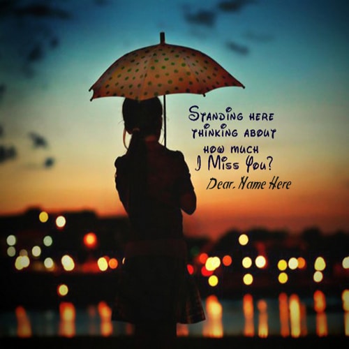 i miss you quotes for friend with name edit
