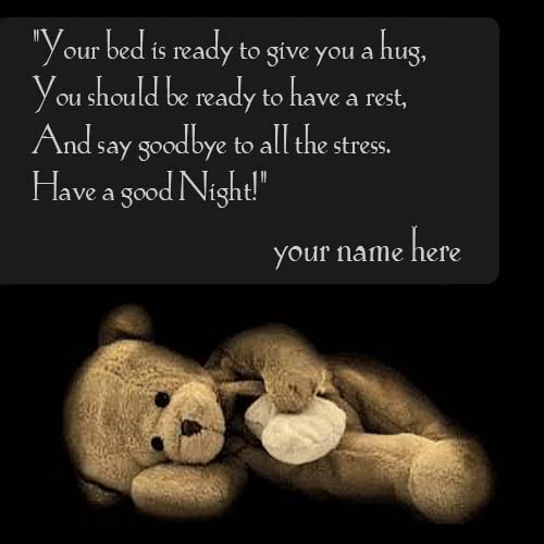 name on good night wishes quotes with teddy bear